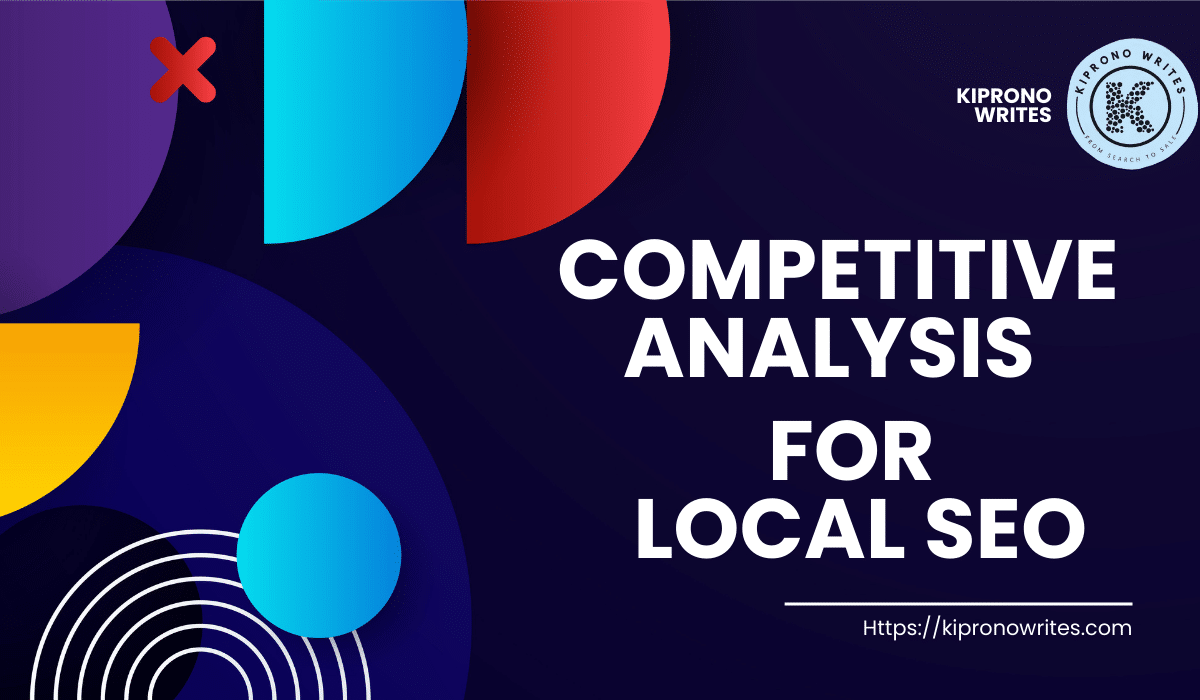 Master competitor analysis for local SEO in 7 easy steps